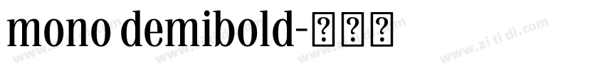 mono demibold字体转换